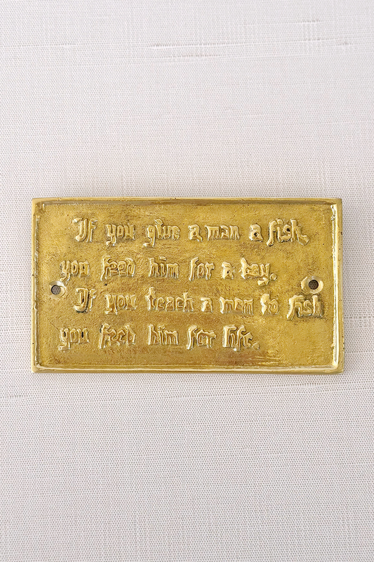 Teach A Man To Fish Brass Sign