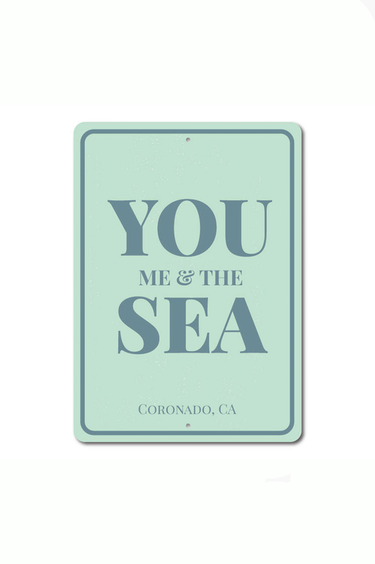You Me The Sea Sign